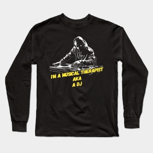 Musical therapist Long Sleeve T-Shirt